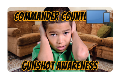 Commander Countdown: Gunshot Awareness